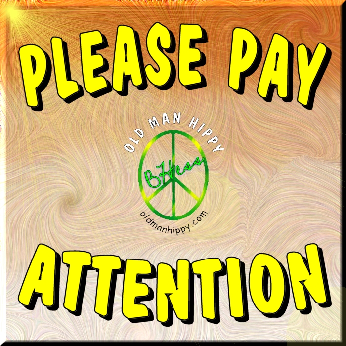 Please pay attention